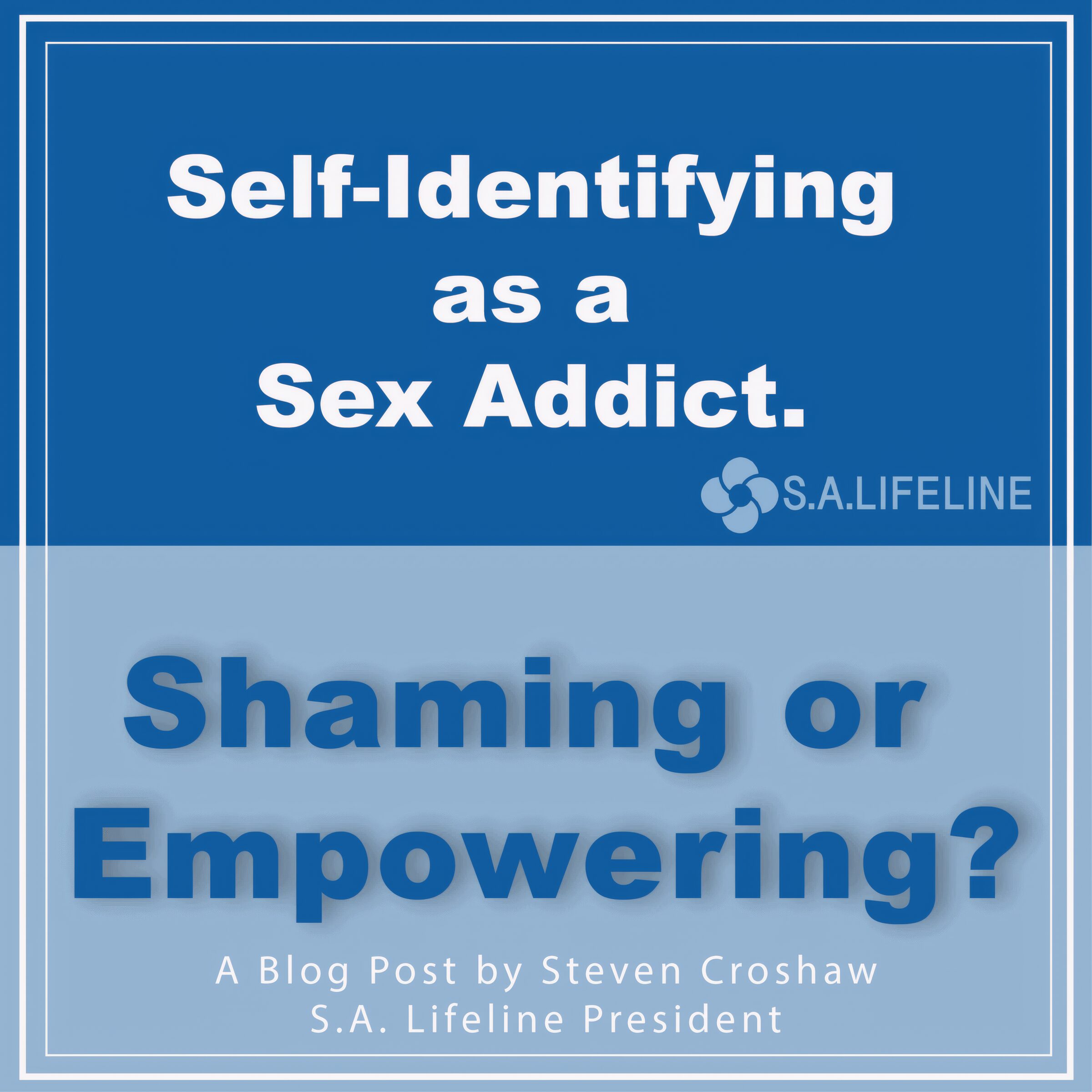 Self-identifying as a sex addict
