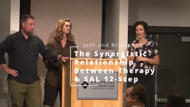 The Synergistic Relationship Between  Therapy & SAL 12-Step w/ Josh & Brianna W | 2022 Conference
