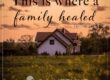 Where a Family Healed