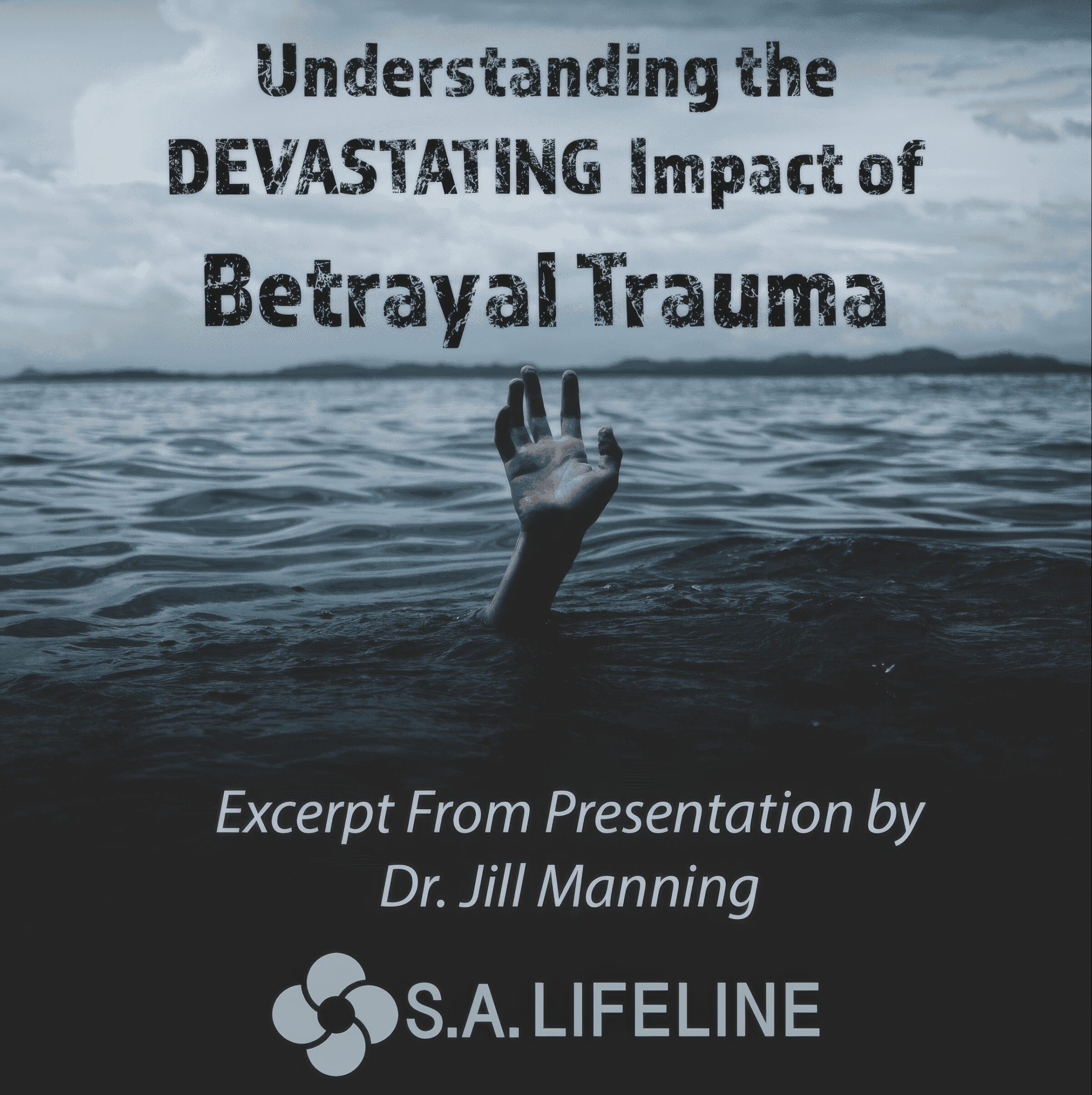 Understanding the Devastating Impact of Betrayal Trauma